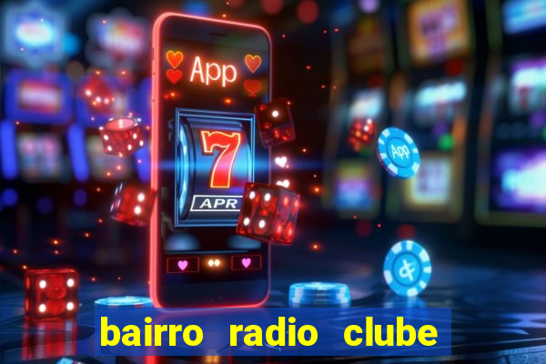 bairro radio clube em santos